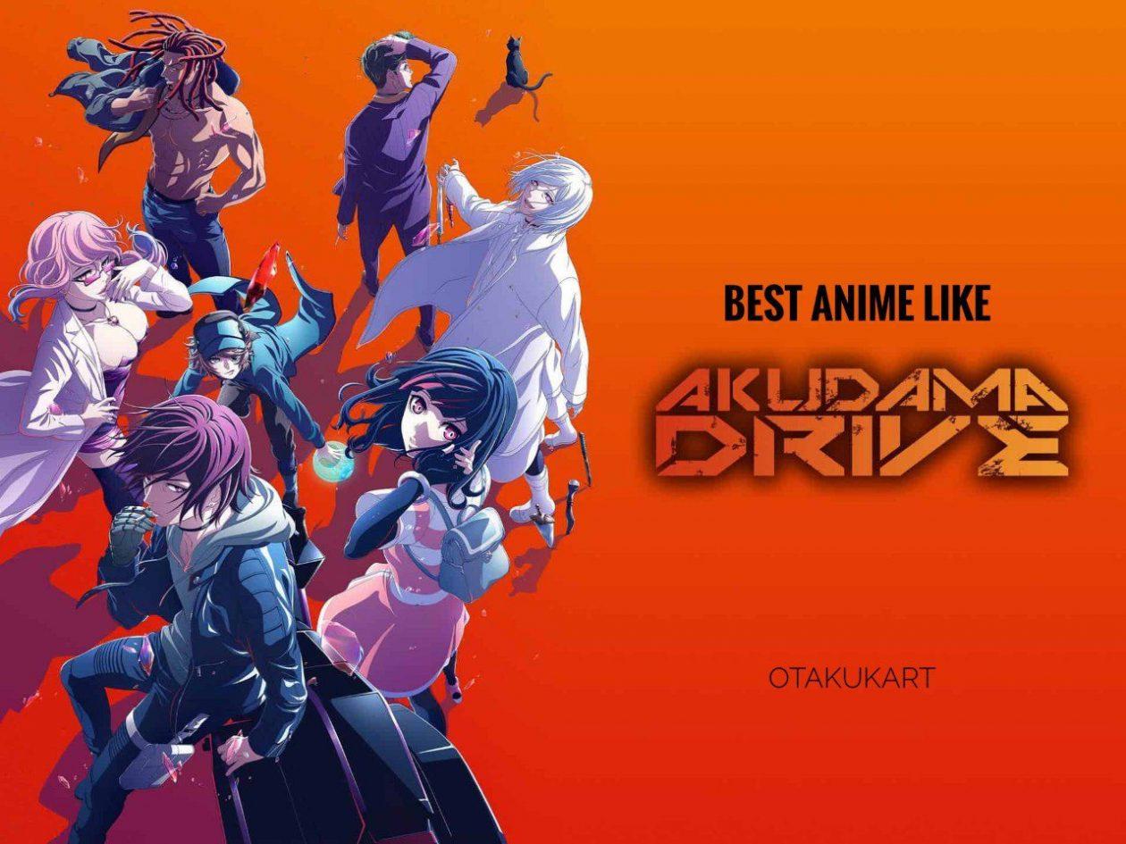 24 Anime Like Akudama Drive That You Will Love – Recommendations